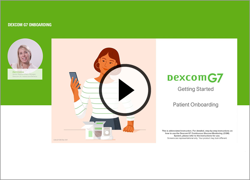 Dexcom G7 - Getting patients started